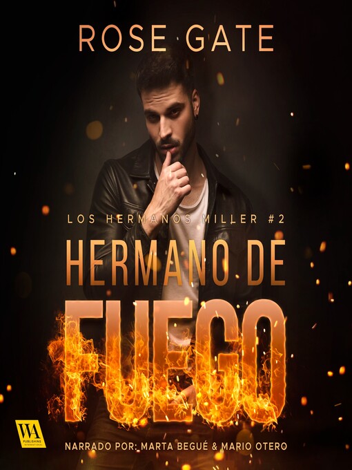 Title details for Hermano de fuego by Rose Gate - Available